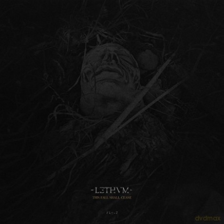 Lethvm: This Fall Shall Cease [CD]