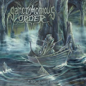 Sanctimonious Order: Thy Knigdom [CD]