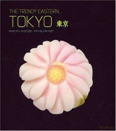 Tokyo:Music For Living Style..From Day Into Night [2CD]