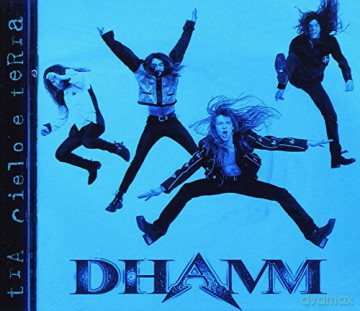 Dhamm: Tra Cielo E Terra [CD]