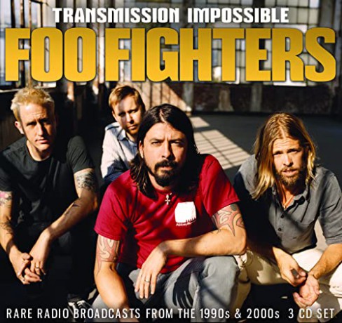 Foo Fighters: Transmission Impossible (3cd) [CD]