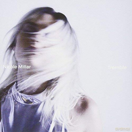 Nicole Millar: Tremble [CD]
