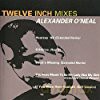 Alexander Oneal: Twelve Inch Mixes [CD]