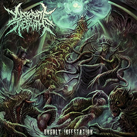 Desecrate the Faith: Unholy Infestation [CD]