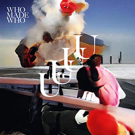 Whomadewho: Uuuu [CD]