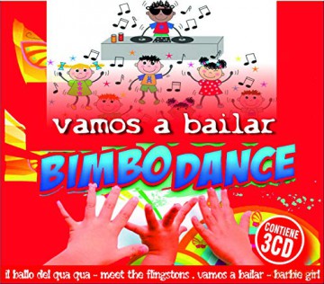 Vamos A Bailar "Bimbo Dance"|"Artisti Vari [3CD]
