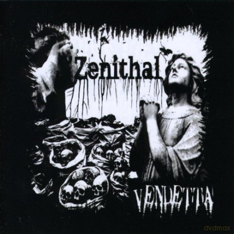 Zenithal: Vendetta [CD]