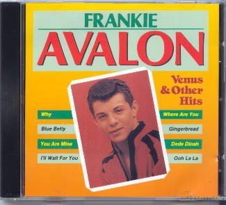 Frankie Avalon: Venus And Other Hits [CD]