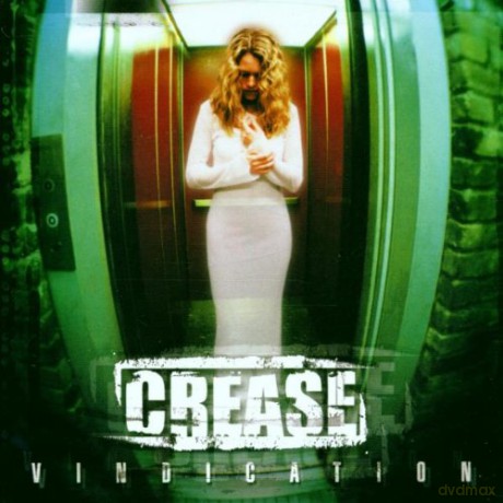 Crease: Vindication [CD]