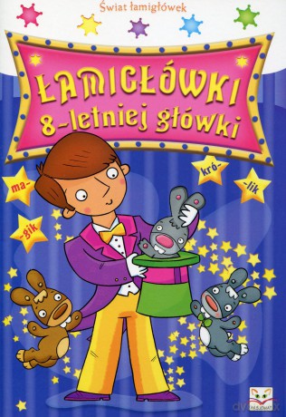 Łamigłówki 8- letniej główki [KSIĄŻKA]