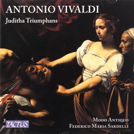 Antonio Vivaldi: Vivaldi: Juditha Triumphans [2CD]