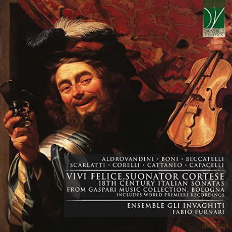 Vivi Felice, Suonator Cortese - 18th Century Italian Sonatas From Gaspari Music [CD]