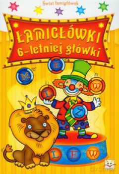 Łamigłówki 6 letniej główki [KSIĄŻKA]
