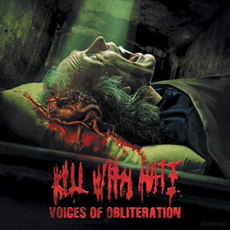 Kill With Hate: Voices Of Obliteration [CD]