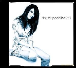 Daniela Pedali: Vorrei [CD]