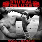 Brutal Deluxe: Wall Of Damage [CD]