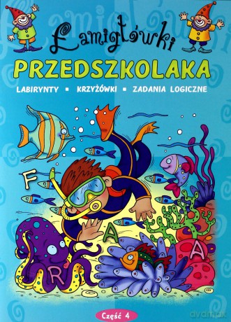 Łamigłówki przedszkolaka cz. 4 [KSIĄŻKA]