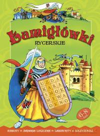 Łamigłówki rycerskie [KSIĄŻKA]