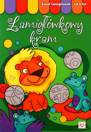 Łamigłówkowy kram od 6 lat [KSIĄŻKA]