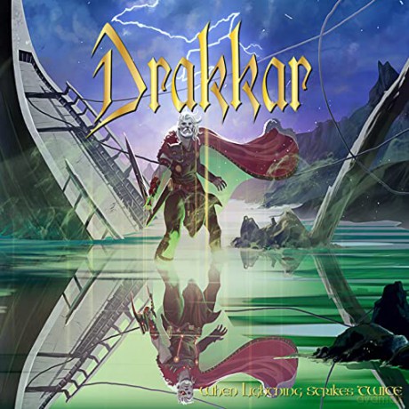 Drakkar: When Lightning Strikes Twice [CD]