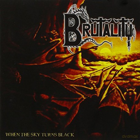 Brutality: When The Sky Turns Black [CD]