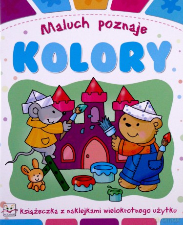 Maluch poznaje kolory [KSIĄŻKA]