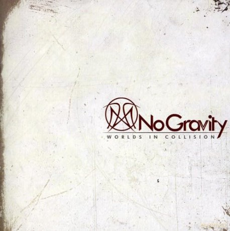 No Gravity: Worlds in Collision [CD]