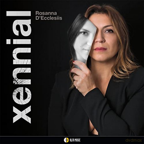 Rosanna D Ecclesiis: Xennial [CD]