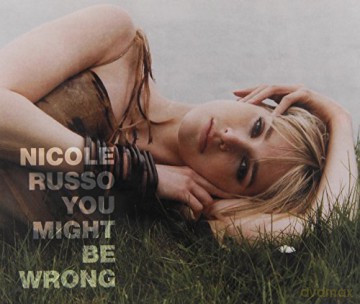 Nicole Russo: You Mught Be Wrong [CD]