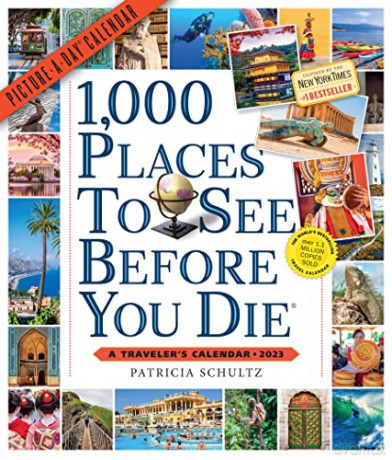 1,000 Places to See Before You Die Picture-A-Day Wall Calendar 2023 - Patricia Schultz [KALENDARZ]