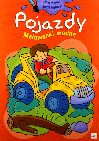 Malowanki wodne - Pojazdy [KSIĄŻKA]