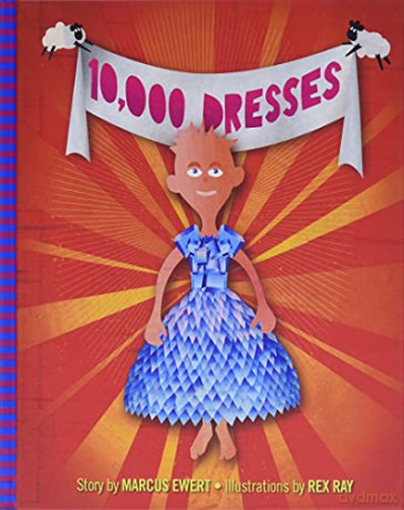 10,000 Dresses - Ewert [KSIĄŻKA]