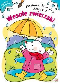 Malowanki wodne - Wesołe Zwierzaki zeszyt 3 [KSIĄŻKA]