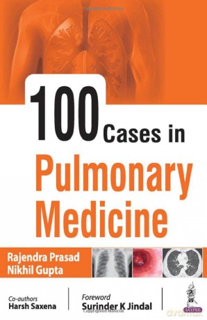 100 Cases in Pulmonary Medicine - Rajendra Prasad [KSIĄŻKA]