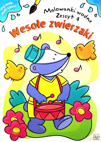 Malowanki wodne - Wesołe Zwierzaki zeszyt 4 [KSIĄŻKA]