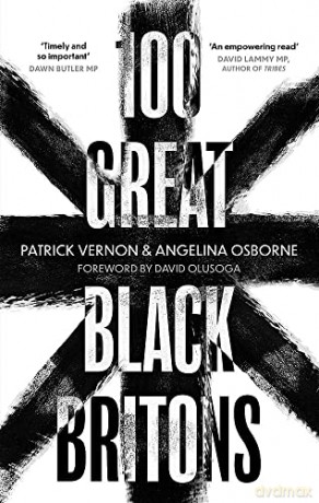 100 Great Black Britons - Patrick Vernon [KSIĄŻKA]