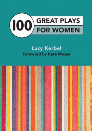 100 Great Plays for Women - Lucy Kerbel [KSIĄŻKA]