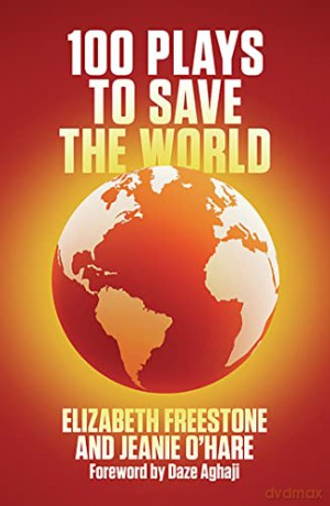 100 Plays to Save the World - Elizabeth Freestone [KSIĄŻKA]
