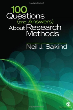 100 Questions (and Answers) About Research Methods (SAGE 100 Questions and Answers) - Neil J. Salkind [KSIĄŻKA]