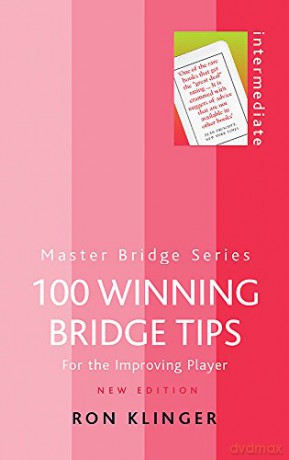 100 Winning Bridge Tips (Master Bridge (Cassell)) - Ron Klinger [KSIĄŻKA]