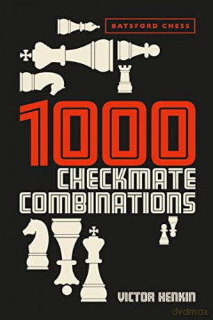 1000 Checkmate Combinations - Victor Henkin [KSIĄŻKA]
