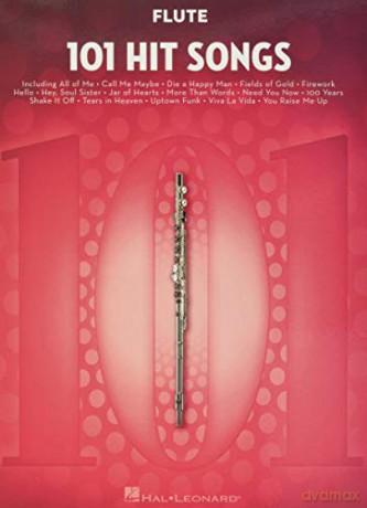 101 Hit Songs For Flute [KSIĄŻKA]