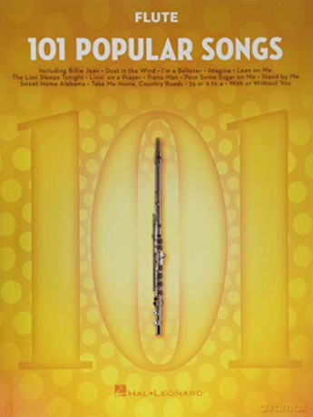 101 Popular Songs - Flute: For Flute [KSIĄŻKA]