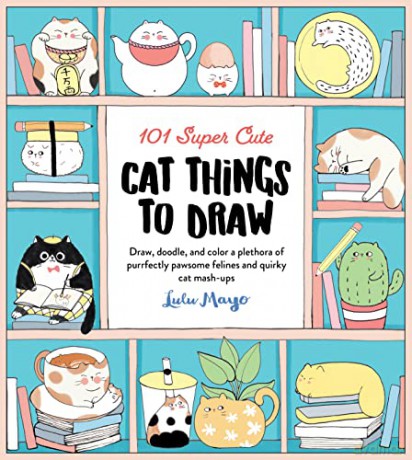 101 Super Cute Cat Things to Draw: Draw, doodle, and color a plethora of purrfectly pawsome felines and quirky cat mash-ups (1) (101 Things to Draw) - Hsiaochi Yang [KSIĄŻKA]