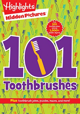 101 Toothbrushes (101 Activity Books) (Highlights Hidden Pictures 101 Activity Books) - Highlights [KSIĄŻKA]