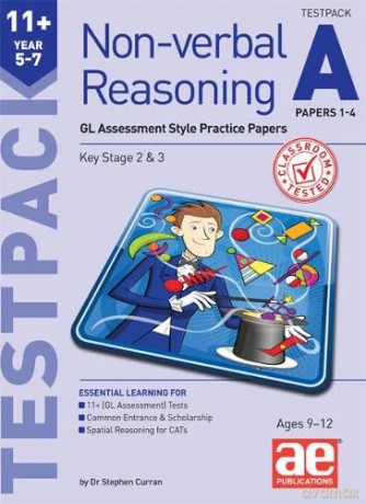 11+ Non-verbal Reasoning Year 5-7 Testpack A Papers 1-4: GL Assessment Style Practice Papers - Dr Stephen C Curran [KSIĄŻKA]