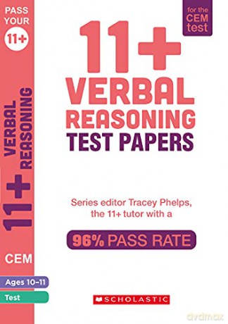 11+ Practice for the CEM Test: Skills Tests for Verbal Reasoning (Ages 10-11) by Tracey Phelps, the tutor with a 96% pass rate. (Pass Your 11+) - Tracey Phelps [KSIĄŻKA]