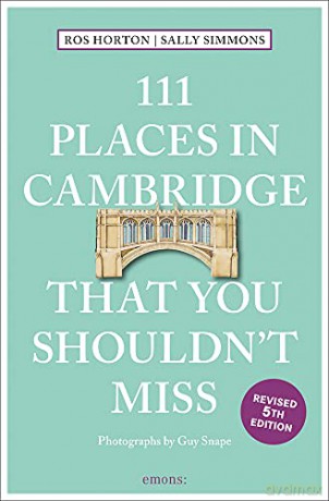 111 Places in Cambridge That You Shouldn't Miss (111 Places/Shops) - Rosalind Horton [KSIĄŻKA]