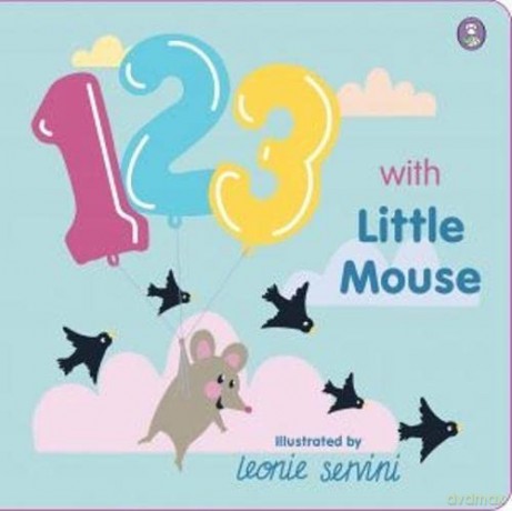 123 with Little Mouse | board book | learn to count | early learning numbers | - Rily [KSIĄŻKA]