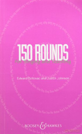 150 Rounds for Singing and Teaching - Edward Bolkovac [KSIĄŻKA]